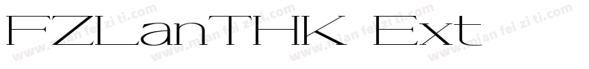 FZLanTHK Ext字体转换